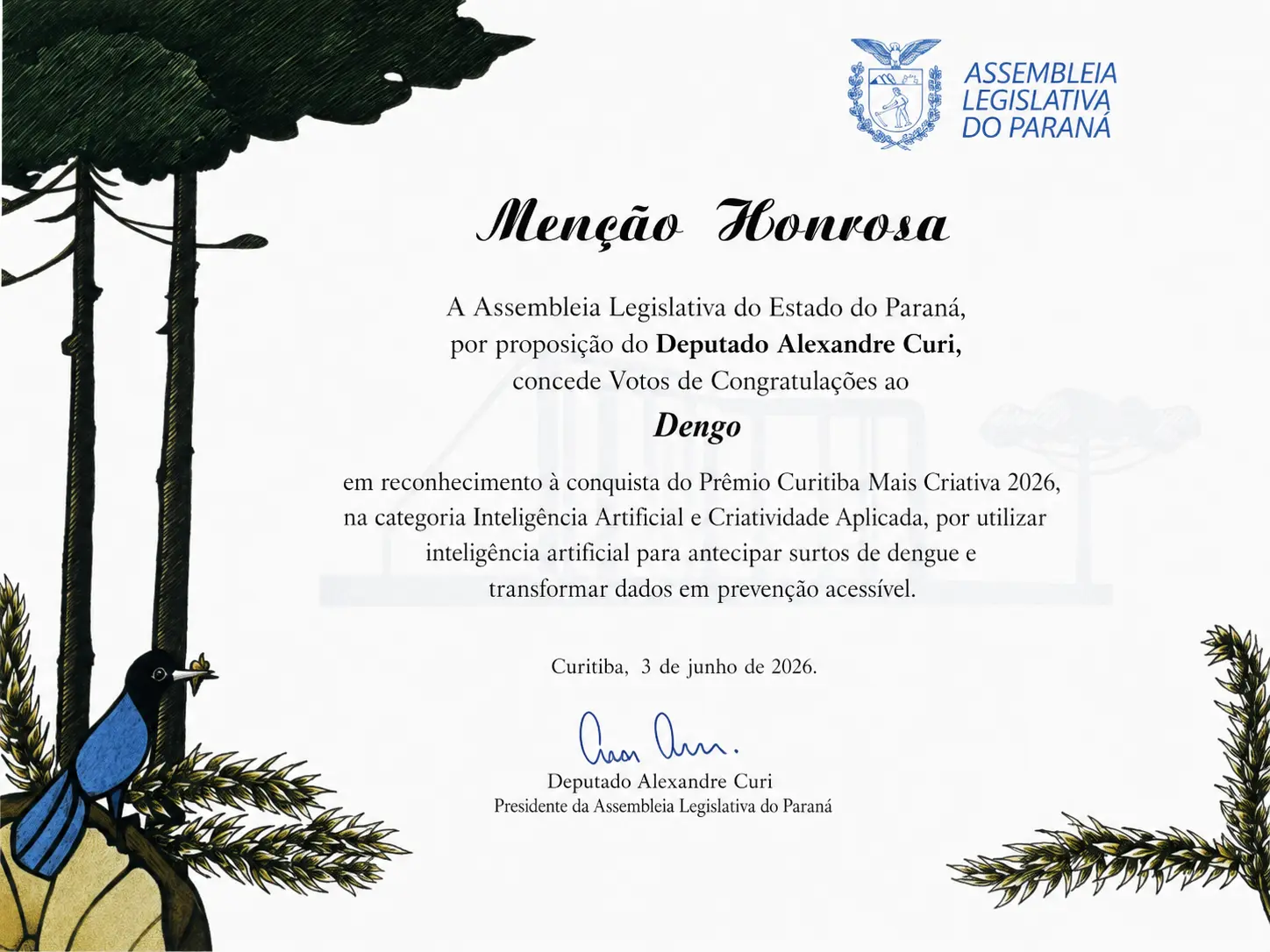 Menção Honrosa concedida ao Dengo pela Assembleia Legislativa do Estado do Paraná